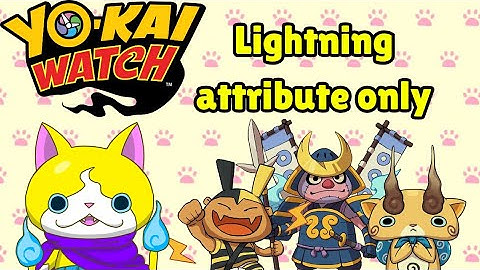 Yo-kai watch 1 lighting attribute only - chapters 7 to 10