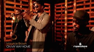 Video thumbnail of "Maurice Brown: 'On My Way Home'"