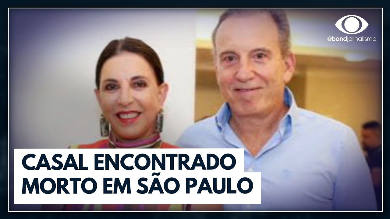 Casal que integra lista dos mais ricos do Brasil é encontrado morto | JORNAL DA BAND