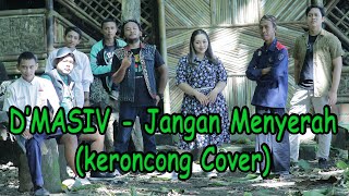 D'MASIV - Jangan Menyerah (Ramesthi Cover)