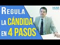 REGULA la CÁNDIDA en 4 pasos