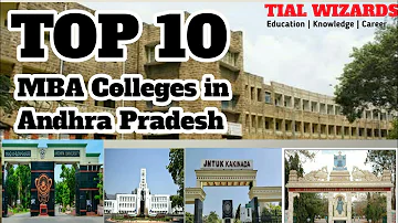 TOP 10 MBA Colleges in Andhra Pradesh 2022 | AP ICET 2022 Colleges | Most Popular MBA Colleges in AP