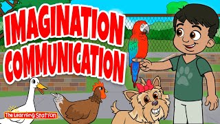 imagination communication animal songs imagination songs kids songs by the learning station