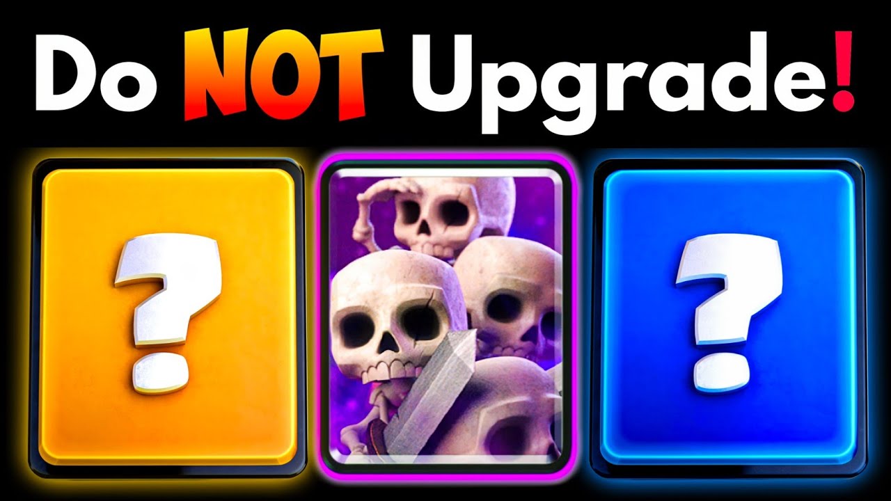 15 Cards You Should NEVER Upgrade in Clash Royale
