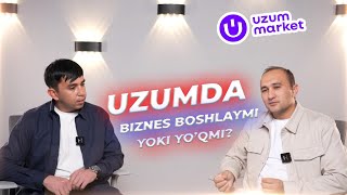 Uzumda biznesni boshlashdan oldin ENG KO'P BERILADIGAN SAVOLLAR #uzum #uzummarket #biznes #online