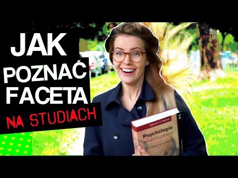 Wideo: Jak Faceci Poznają Dziewczyny