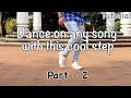 Easiest Dance Step You Can Do On Any Beat Part   2 | Tutorial