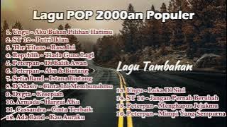 Lagu POP Tahun 2000an Yang Bikin Kangen Masa SMA.. Vol 2