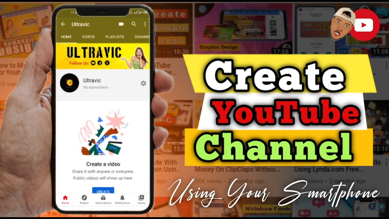 How To Create a Youtube Channel on Your Smartphone 2021
