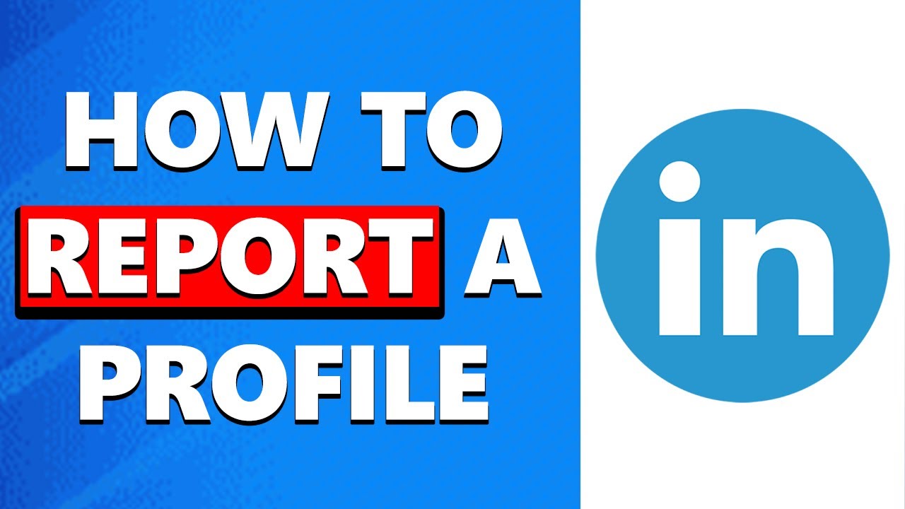How to Report Profile on LinkedIn - YouTube
