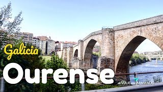 QUÉ HACER Y VER EN OURENSE - ¡ADIÓS GALICIA! ︱ Galicia 8 de 8 🇪🇸 ︱ De Viaje con Armando