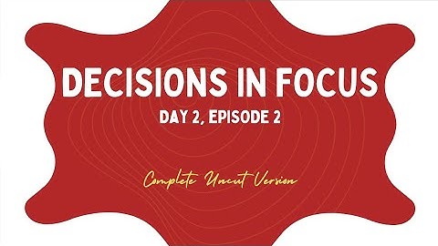 Decision Making, 5 Levels, 5 Building Blocks | Episode 2
