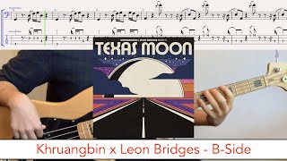 Video thumbnail of "Khruangbin x Leon Bridges - B-Side // bass playalong w/tabs (2022 - funk/soul)"