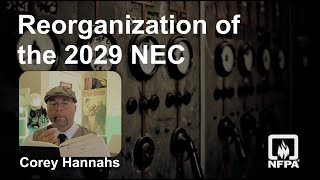 Reorganization of the 2029 NEC