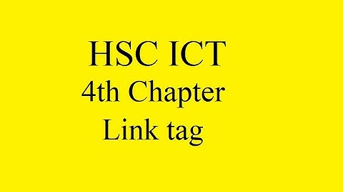 HSC ICT | Chapter 4 | link tag in html bangla | how to add link in html |