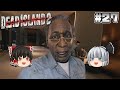 #27【Dead Island 2】サーリング・ホテル【ホラーゲーム】【ゆっくり実況】