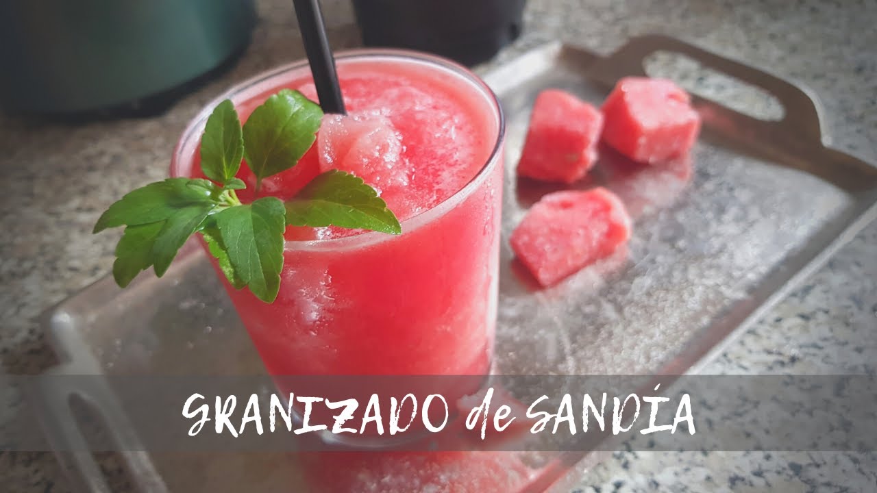 GRANIZADO de SANDIA - Super refrescante y 100% natural