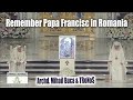 Archd  Mihail Buca si Tronos - Remember Papa Francisc in Romania / TVR