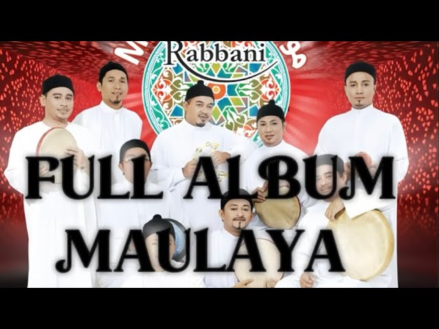 FULL ALBUM MAULAYA RABBANI class=