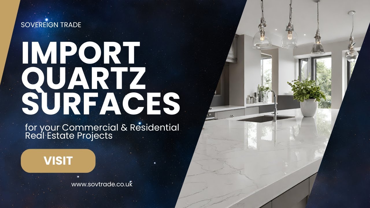 Import Quartz Surfaces  | Sovereign Trade
