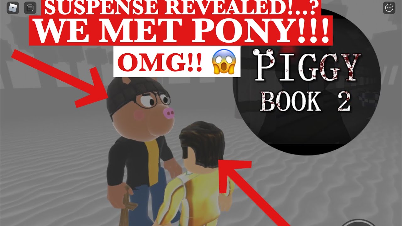 Omg We Met Pony Secrets Revealed Piggy Book 2 Youtube - roblox piggy pony book 2