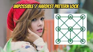 Impossible Hardest Pattern Lock Ideas For Android Phone And Tab With Numbers Youtube