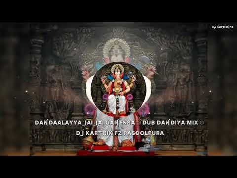 DAndaalayya Jai Jai Ganesh bub dandiya mix dj Karthik fz rasoolpura