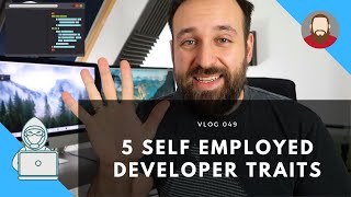 5 Must Have Traits as Self Employed Developer