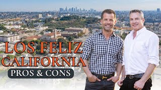 Pros And Cons Of Living In Los Feliz California.