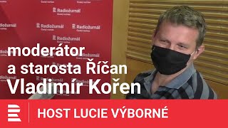 Vladimír Kořen: Rád bych si plivl na osmičku, když nad vámi přejíždí vlak