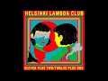 それってオーガズム?(Official Audio) − Helsinki Lambda Club