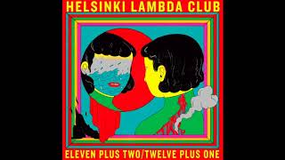 Video thumbnail of "それってオーガズム？(Official Audio) − Helsinki Lambda Club"