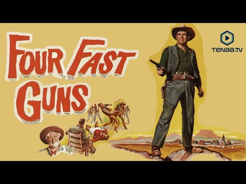 Four Fast Guns | Western | Full Movie