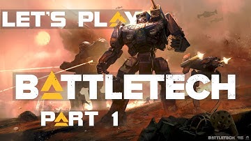 Let’s Play Battletech Part 1 – Character Creation; Attributes Explained; Intro Cutscene