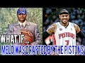 What If Carmelo Anthony Was Drafted By The Detroit Pistons?