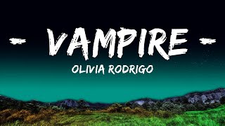Olivia Rodrigo - vampire (Lyrics)  | 25 Min