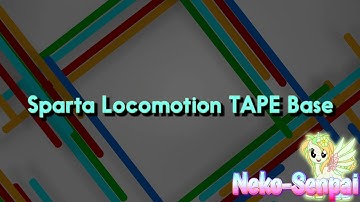 Sparta Locomotion TAPE Base [-REUPL-]