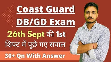 Coast Guard Today Exam Review | ICG Exam 26 Sept. 1st Shift | 100 Original Questions with Solution