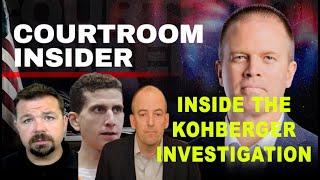 COURTROOM INSIDER: Inside the Bryan Kohberger investigation