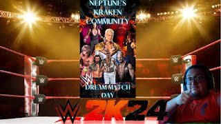 Community WWE Match Night 6/2/24. Your Dream matches come true