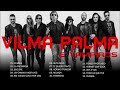 Vilma Palma e Vampiros Mix Album - Vilma Palma e Vampiros Exitos