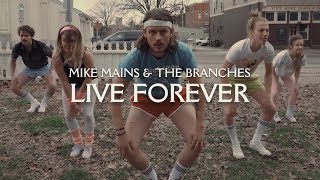 Watch Mike Mains  The Branches Live Forever video