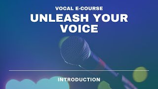 UNLEASH YOUR VOICE COURSE | TRAILER