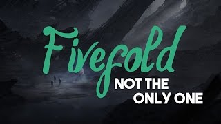 Fivefold - Not The Only One [HD | Lyrics] chords