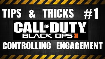 Black Ops 2 Tips & Tricks: Controlling Engagement (Gameplay/Commentary) [720p]