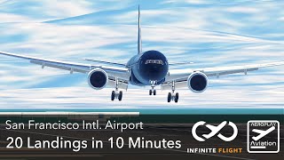 20 LANDINGS in 10 MINUTES | San Francisco International Airport | Infinite Flight