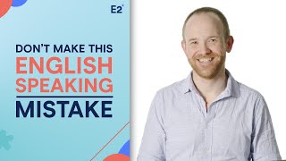 Avoid THIS Mistake in your English Speaking Test