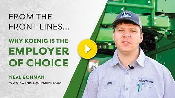 From the Front Lines | Why Koenig is the Employer of Choice with Neal Bohman