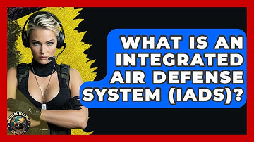 What Is An Integrated Air Defense System (IADS)? - Tactical Warfare Experts