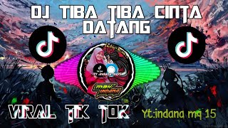 DJ Tiba Tiba cinta datang MaudyAyunda•Viral tik tok